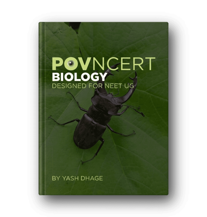 POV:NCERT Biology โ Printed Edition